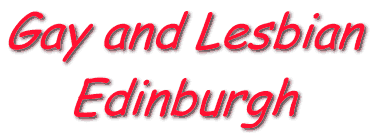 Edinburgh Town Guide, Gay and Lesbian Edinburgh, 10K