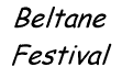 Edinburgh Town Guide, Beltane Festival, 1K