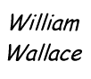 Edinburgh Town Guide, History, William Wallace, 1K